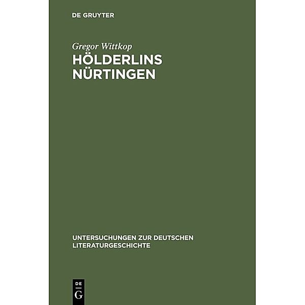 Hölderlins Nürtingen, Gregor Wittkop