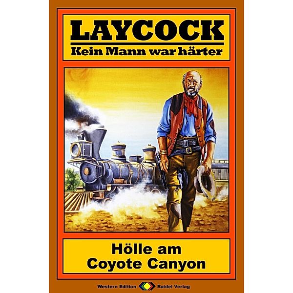 Hölle am Coyote Canyon / Laycock Western Bd.92, Matt Brown