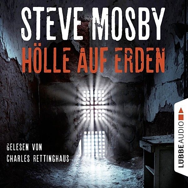 Hölle auf Erden, Steve Mosby