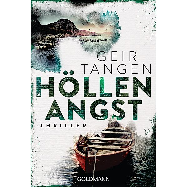 Höllenangst / Viljar Gudmundsson Bd.3, Geir Tangen