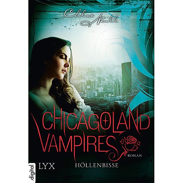 Höllenbisse / Chicagoland Vampires Bd.11, Chloe Neill