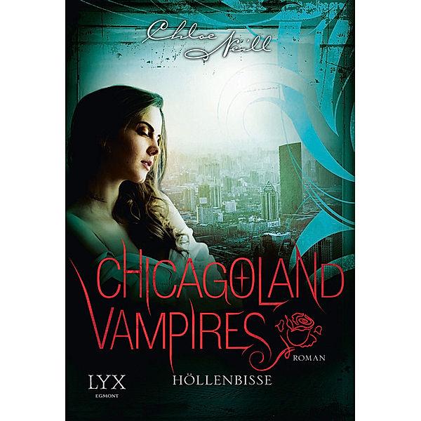 Höllenbisse / Chicagoland Vampires Bd.11, Chloe Neill