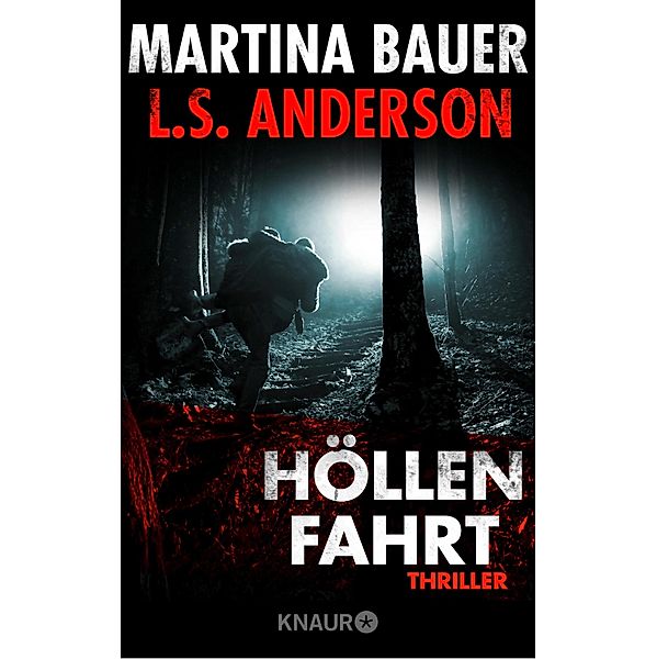 Höllenfahrt, Martina Bauer, L. S. Anderson