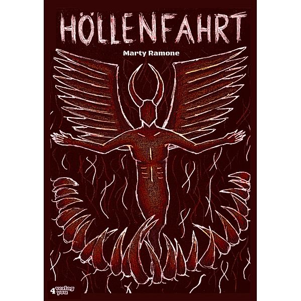 Höllenfahrt - Horror-Thriller (Hardcore) / Seelenfeuer Trilogie Bd.3, Marty Ramone