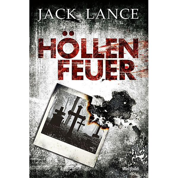 Höllenfeuer, Jack Lance