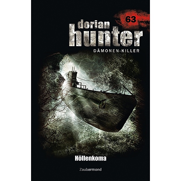 Höllenkoma / Dorian Hunter Bd.63, Logan Dee, Catalina Corvo