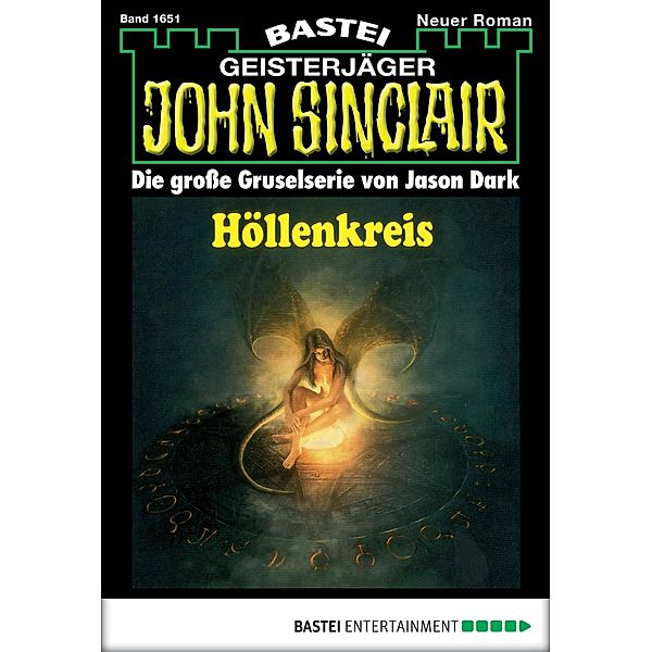 Höllenkreis / John Sinclair Bd.1651, Jason Dark