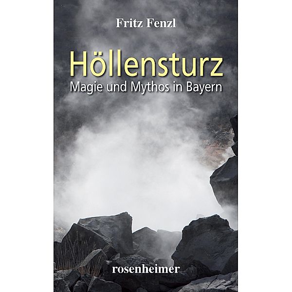 Höllensturz, Fritz Fenzl
