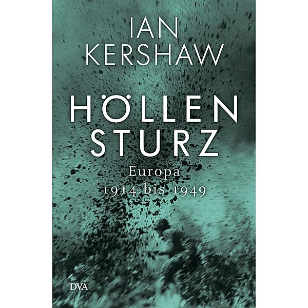 Höllensturz, Ian Kershaw