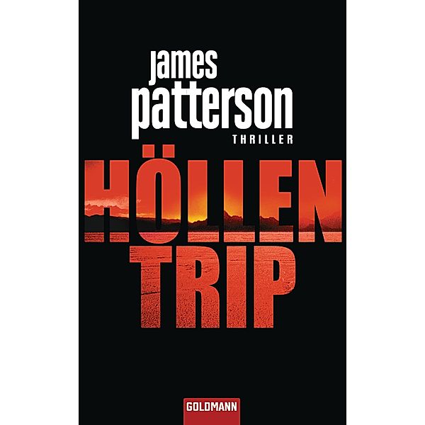 Höllentrip / Detective Michael Bennett Bd.2, James Patterson
