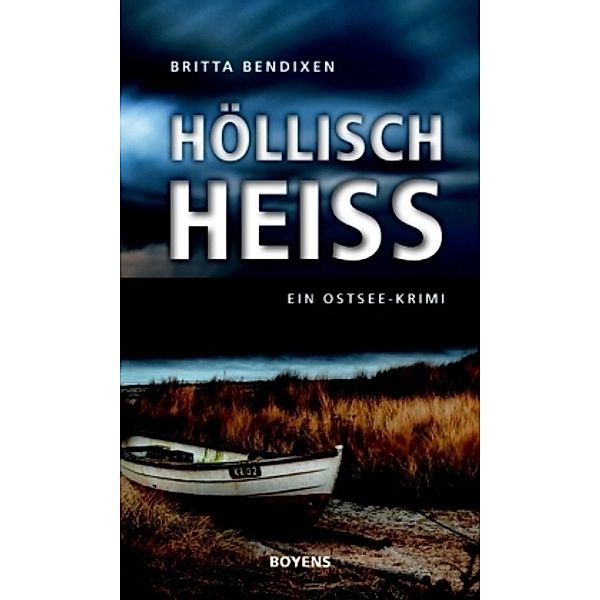 Höllisch heiß, Britta Bendixen