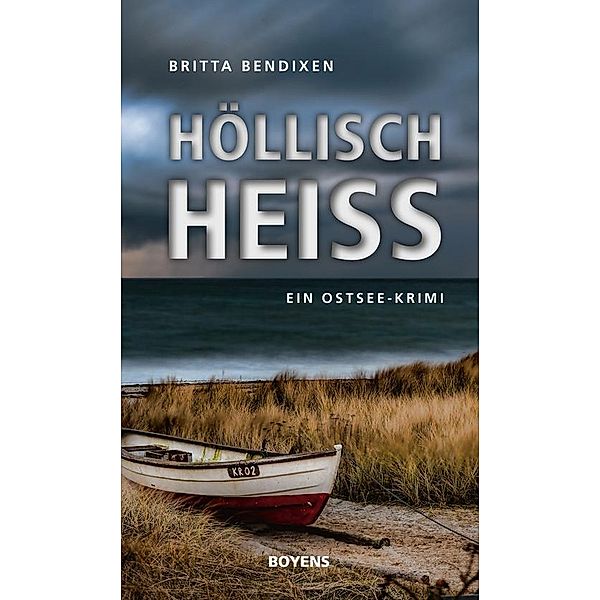 Höllisch heiß, Britta Bendixen