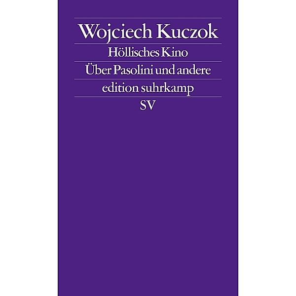 Höllisches Kino, Wojciech Kuczok