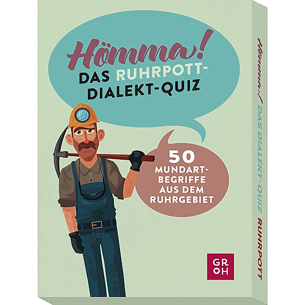 Groh Verlag Hömma! Das Ruhrpott-Dialekt-Quiz, Ingo Woelk