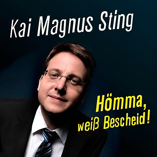 Hömma, weiß Bescheid, 1 Audio-CD, Kai Magnus Sting