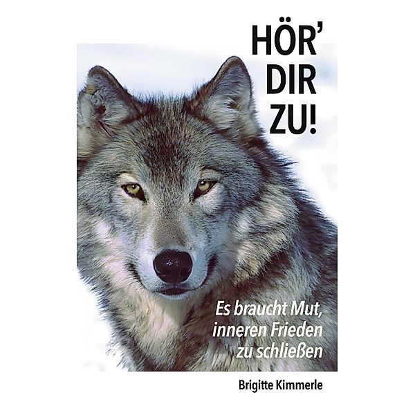 Hör' dir zu!, Brigitte Kimmerle