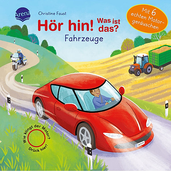 Hör hin! Was ist das? Fahrzeuge, Bärbel Müller