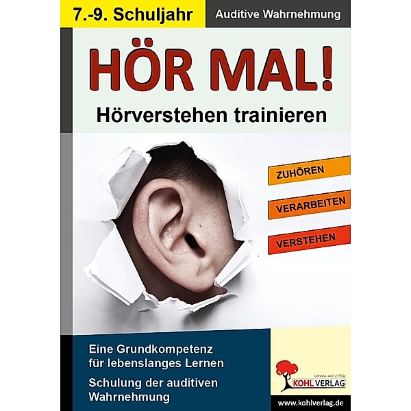Hör mal! / Klasse 7-9 / Auditive Wahrnehmung, Kohl-Verlag