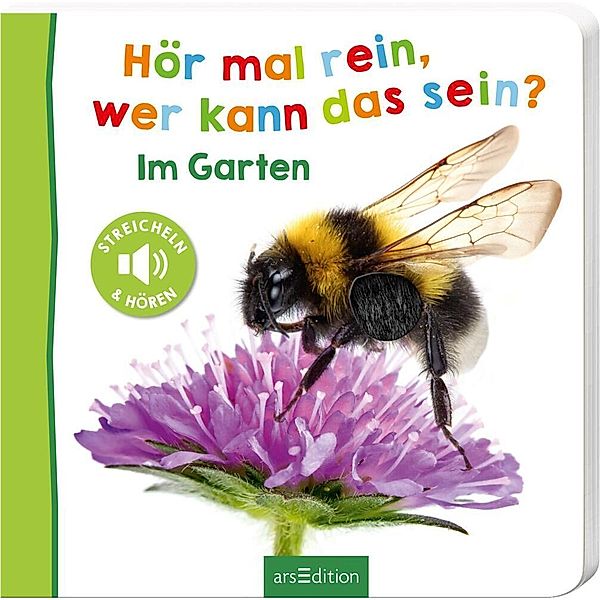 Hör mal rein, wer kann das sein? - Im Garten