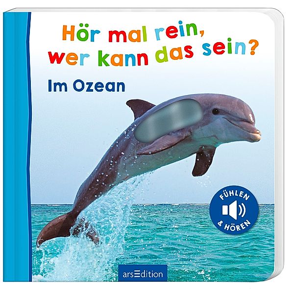 Hör mal rein, wer kann das sein? - Im Ozean