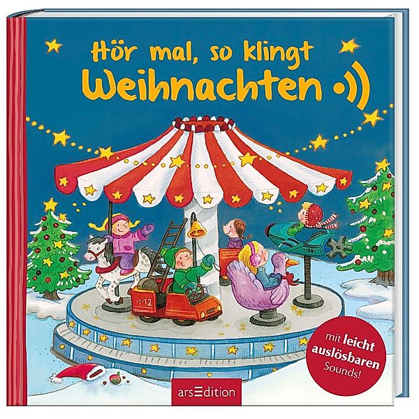 Hör mal, so klingt Weihnachten, m. Soundeffekten, Anne Böhm