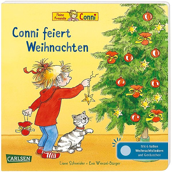 Hör mal (Soundbuch) / Hör mal (Soundbuch): Conni feiert Weihnachten, Liane Schneider