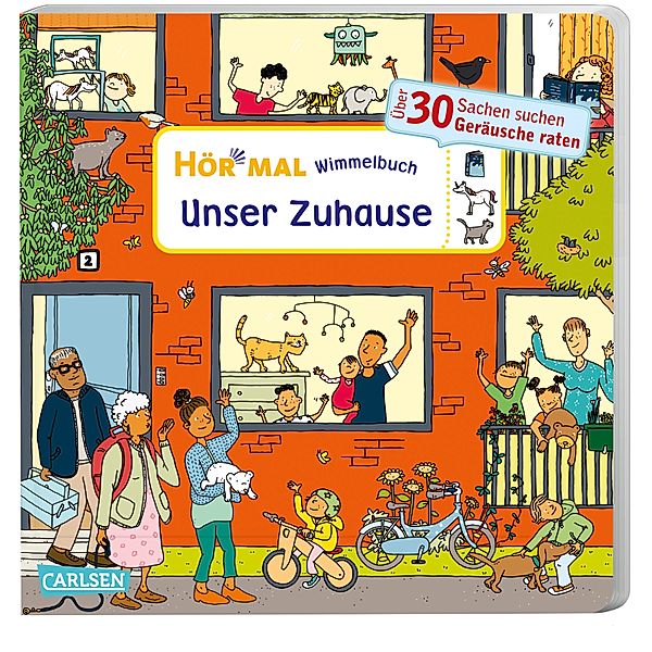 Hör mal (Soundbuch): Wimmelbuch: Unser Zuhause, Julia Hofmann