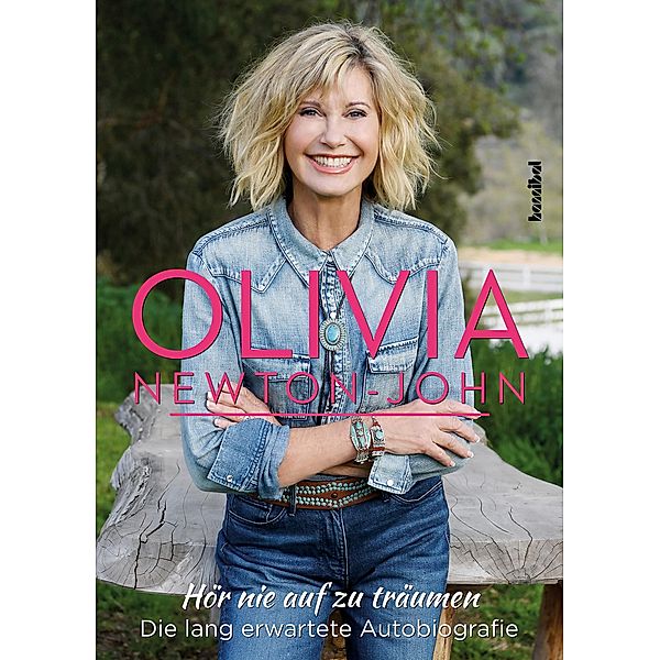 Hör nie auf zu träumen, Olivia Newton-John