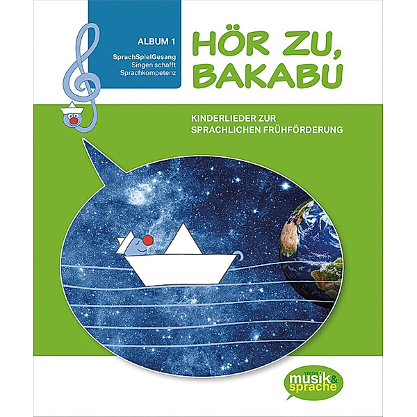 Hör zu, Bakabu - Album 1, m. 1 Audio-CD, Ferdinand Auhser, Manfred Schweng