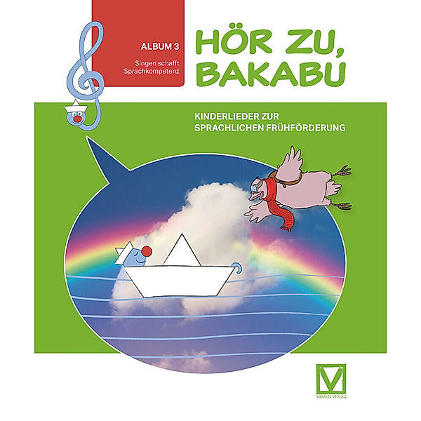 Hör zu, Bakabu / Hör zu, Bakabu - Album 3, m. 1 Audio-CD, Ferdinand Auhser