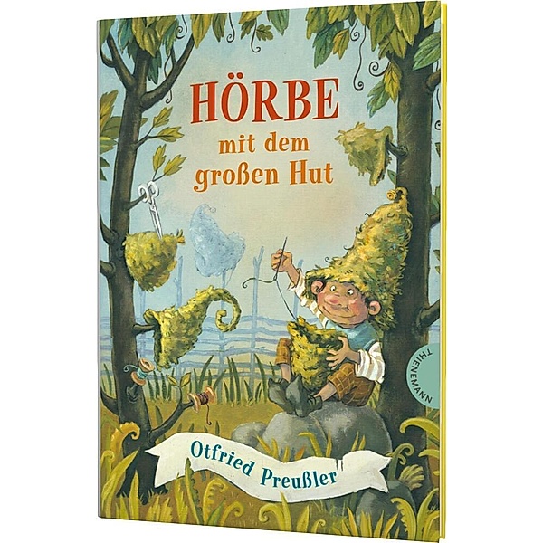 Hörbe mit dem grossen Hut / Hörbe Bd.1, Otfried Preussler