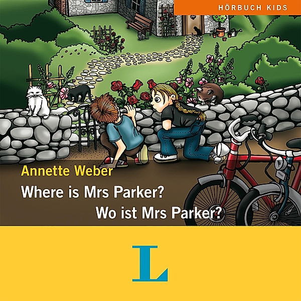 Hörbücher Krimis für Kids - Where is Mrs Parker? - Wo ist Mrs Parker?, Annette Weber