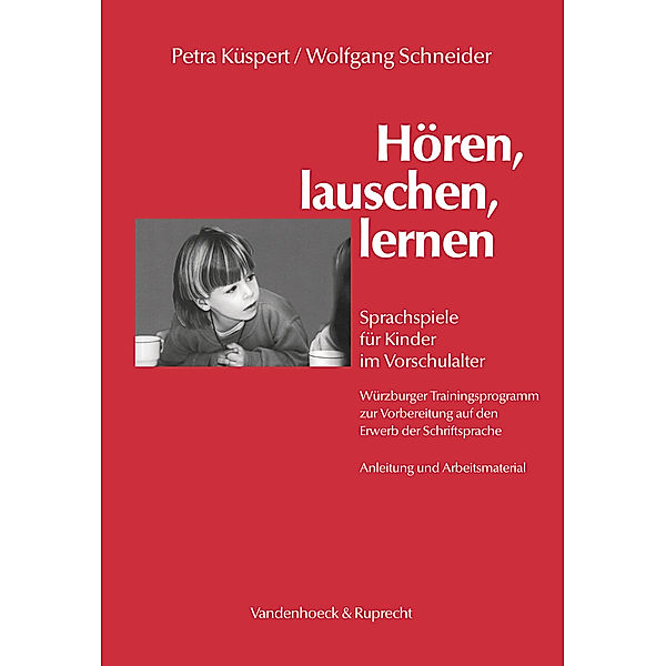 Hören, lauschen, lernen, m. Arbeitsmaterial, Petra Küspert, Wolfgang Schneider