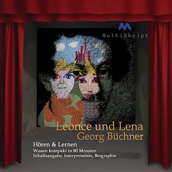 Hören & Lernen - Georg Büchner: Leonce und Lena, Georg BüCHNER, Beate Herfurth-Uber