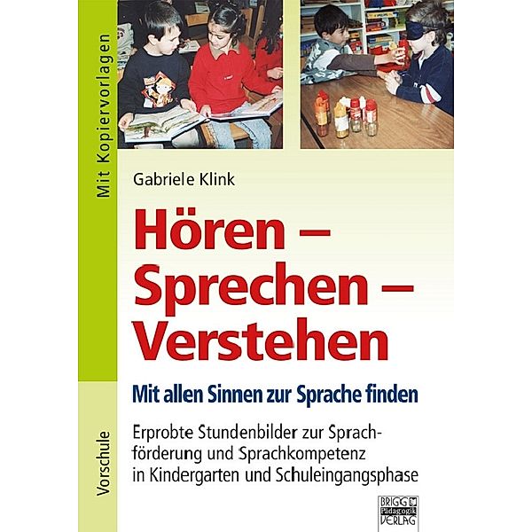 Hören - Sprechen - Verstehen, Gabriele Klink