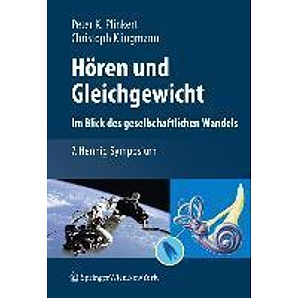 Hören und Gleichgewicht. Im Blick des gesellschaftlichen Wandels