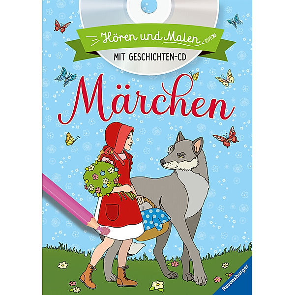 Hören und Malen: Märchen mit Geschichten-CD