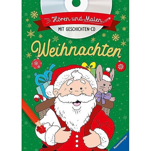 Hören und Malen: Weihnachten mit Geschichten-CD, Sabine Schöning