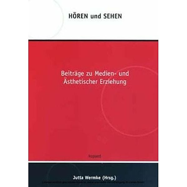 Hören und Sehen