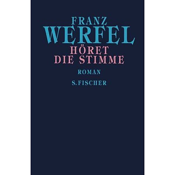 Höret die Stimme, Franz Werfel