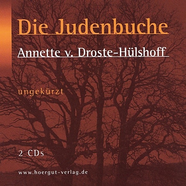 HörGut! Klassik - Die Judenbuche, Annette von Droste-Hülshoff