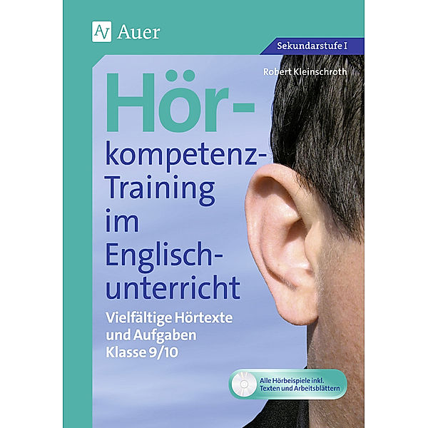 Hörkompetenz-Training im Englischunterricht 9-10, m. 1 CD-ROM, Robert Kleinschroth, Peter Oldham