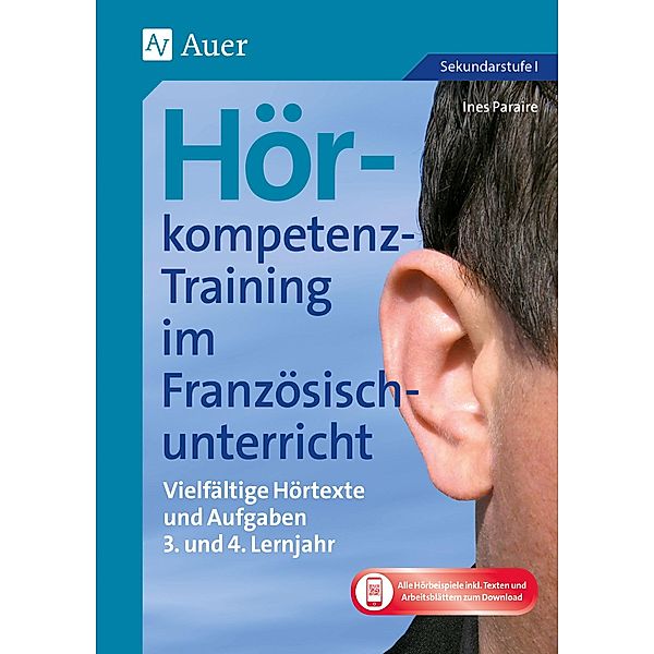 Hörkompetenz-Training im Französischunterricht 3-4, Ines Paraire