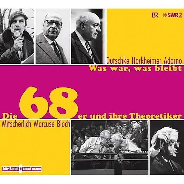 Hörkunst bei Kunstmann - Was war, was bleibt Cd,8 Audio-CD, Rudi Dutschke, Günter Gaus, Theodor W. Adorno