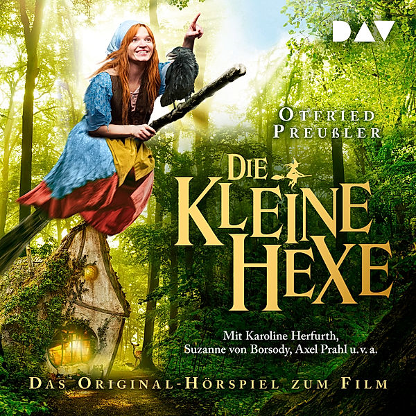 Hörspiel für Kinder - Die kleine Hexe – Das Original-Hörspiel zum Film, Otfried Preußler