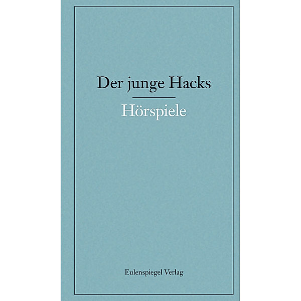 Hörspiele, Peter Hacks