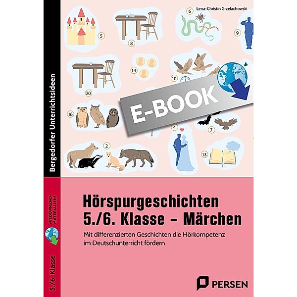 Hörspurgeschichten 5./6. Klasse - Märchen, Lena-Christin Grzelachowski