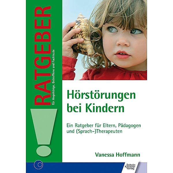 Hörstörungen bei Kindern, Vanessa Hoffmann