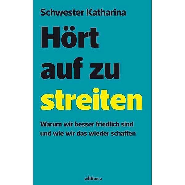 Hört auf zu streiten, Katharina Deifel