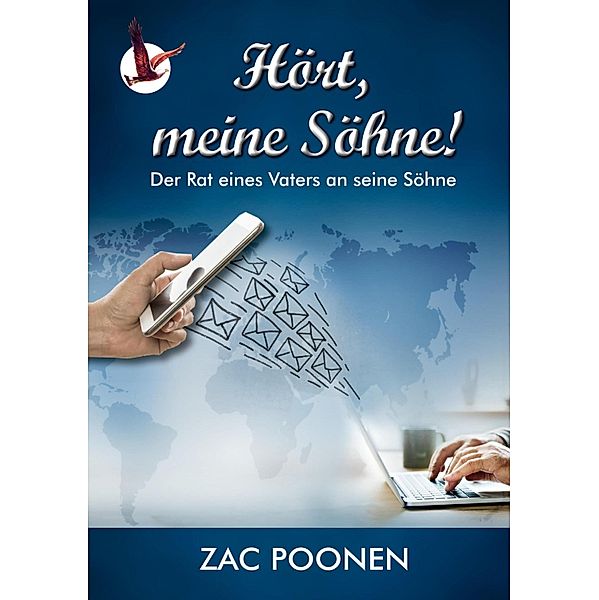 Hört, meine Söhne!, Zac Poonen